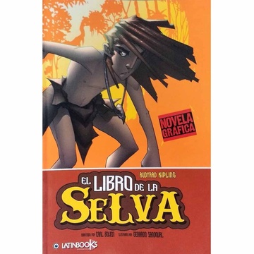 EL LIBRO DE LA SELVA (NOVELA GRAFICA)