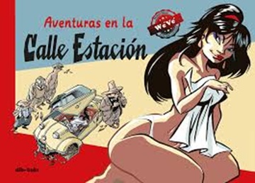 AVENTURAS EN LA CALLE ESTACION