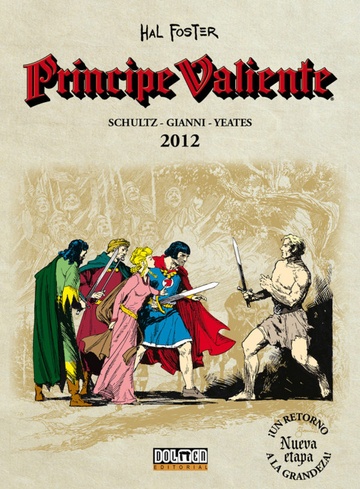 PRINCIPE VALIENTE (NUEVA ETAPA) 2012