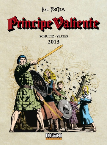 PRINCIPE VALIENTE (NUEVA ETAPA) 2013