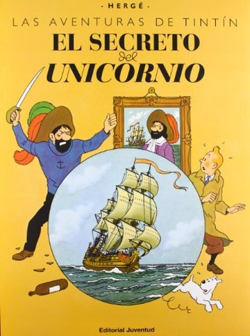 TINTIN GRAN FORMATO: EL SECRETO DEL UNICORNIO