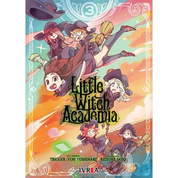 LITTLE WITCH ACADEMIA 03 ULTIMO TOMO
