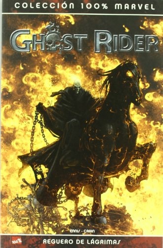 GHOST RIDER: REGUERO DE LAGRIMAS