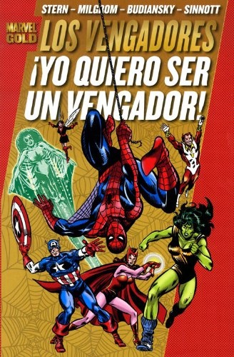 LOS PODEROSOS VENGADORES 04. ¡YO QUIERO SER UN VEN