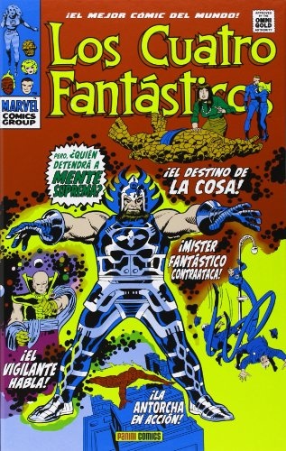 LOS 4 FANTASTICOS 06. PERO ¿QUIEN DETENDRA A MENTE SUPREMA ? (MARVEL GOLD)