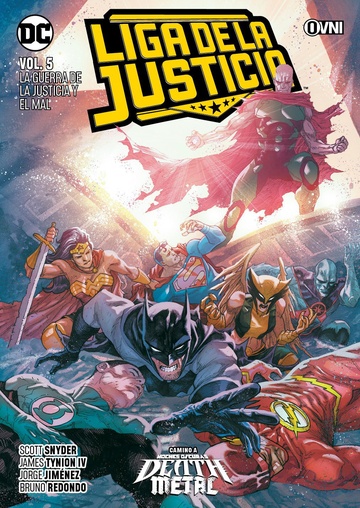 LIGA DE LA JUSTICIA VOL 05 LA GUERRA DE LA JUSTICIA Y EL MAL (ULTIMO TOMO)
