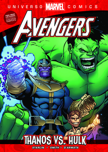 UNIVERSO MARVEL 04: THANOS VS HULK