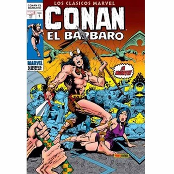 CONAN EL BARBAR0 01: LOS CLASICOS MARVEL