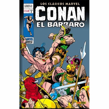 CONAN EL BARBAR0 02: LOS CLASICOS MARVEL