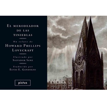 EL MERODEADOR DE LAS TINIEBLAS (Ilustrado)