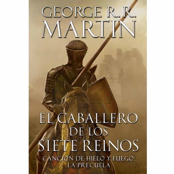 CABALLERO DE LOS SIETE REINOS, EL