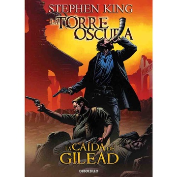 CAIDA DE GILEAD, LA TORRE OSCURA 4 COMIC