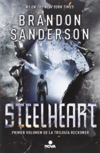 RECKONERS 01 STEELHEART