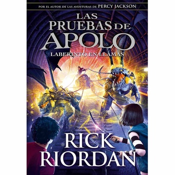 LAS PRUEBAS DE APOLO: EL LABERINTO EN LLAMAS