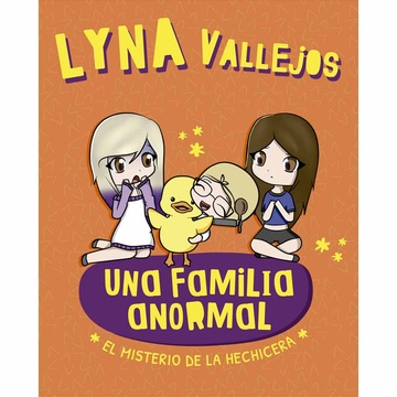 UNA FAMILIA ANORMAL EL MISTERIO DE LA HECHICERA