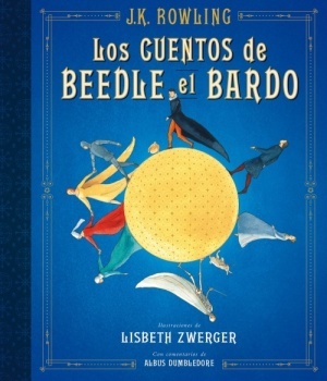 LOS CUENTOS DE BEEDLE EL BARDO ED. ILUSTRADA