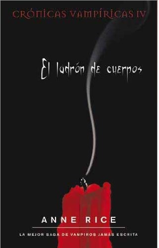 VAMPIRICAS 4-LADRON DE CUERPOS