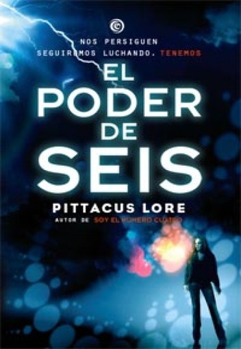 EL PODER DE SEIS SAGA LEGADOS DE LORIEN 02