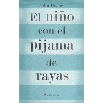 EL NIÑO CON EL PIJAMA DE RAYAS