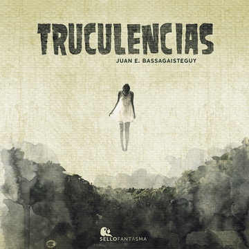 TRUCULENCIAS