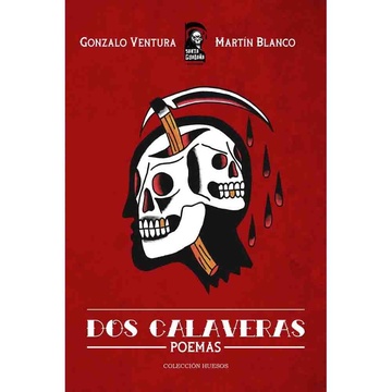 DOS CALAVERAS (POEMAS)