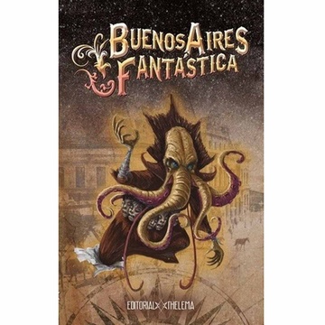 BUENOS AIRES FANTASTICA